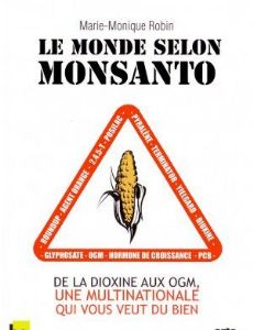 Le monde selon Monsanto