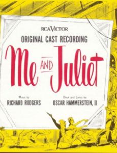 Me and Juliet – Original Cast Recording 1953 - The Official