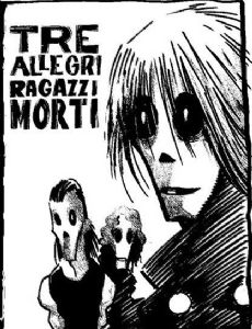 Tre Allegri Ragazzi Morti