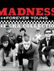 Forever Young: The Ska Collection