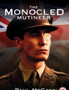 The Monocled Mutineer