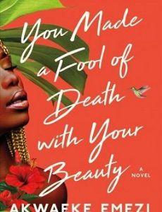 You Made a Fool of Death with Your Beauty