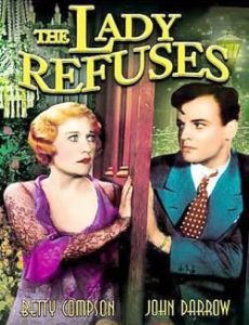 The Lady Refuses