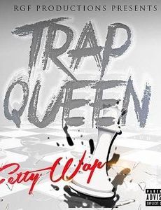 Trap Queen