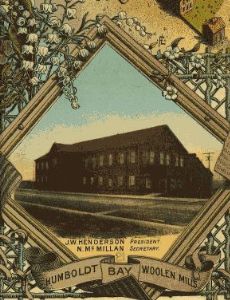 Humboldt Bay Woolen Mill