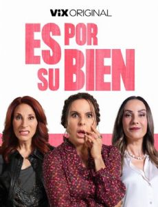 Es por su bien