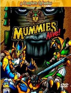 Mummies Alive!