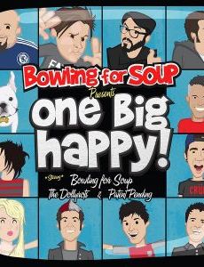 Bowling for Soup Presents: One Big Happy!