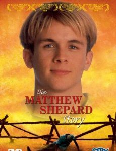 The Matthew Shepard Story