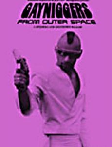 Gayniggers from Outer Space