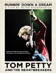 Tom Petty and the Heartbreakers: Runnin' Down a Dream