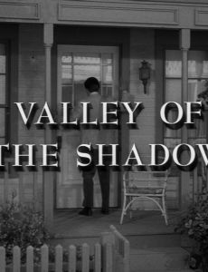 Valley of the Shadow