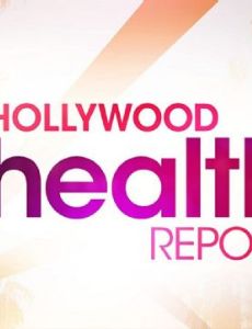 Hollywood Health Report