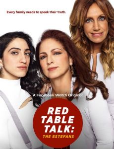Red Table Talk: The Estefans