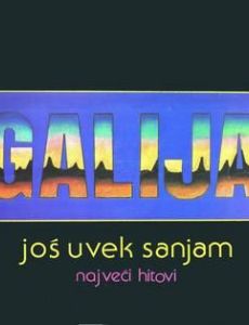 Još uvek sanjam (Najveći hitovi)