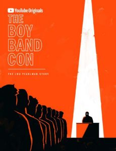 The Boy Band Con: The Lou Pearlman Story