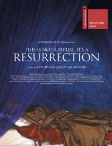 This Is Not a Burial, It's a Resurrection