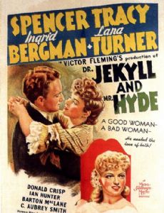 Dr. Jekyll and Mr. Hyde