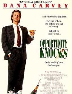 Opportunity Knocks