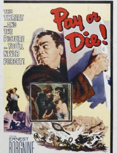 Pay or Die