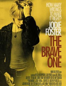 The Brave One (2007) 