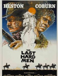 The Last Hard Men