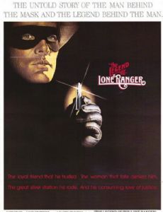 The Legend of the Lone Ranger
