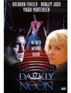 The Passion of Darkly Noon