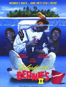 Weekend at Bernie's II