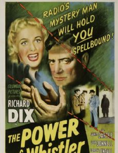 The Power of the Whistler