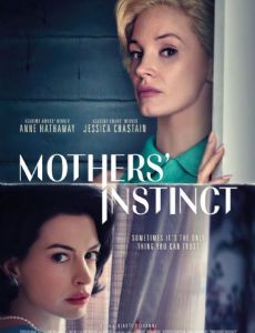 Mothers' Instinct