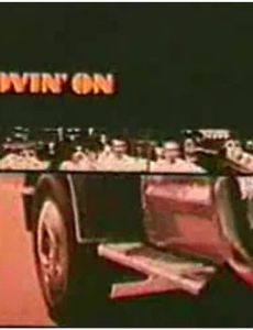 Movin' On