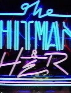 The Hit Man and Her