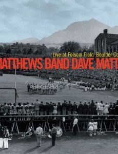 Live at Folsom Field, Boulder, Colorado