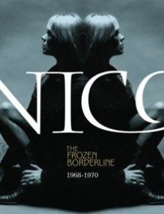 The Frozen Borderline – 1968–1970