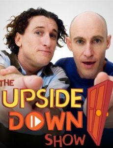 The Upside Down Show