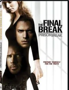Prison Break: The Final Break