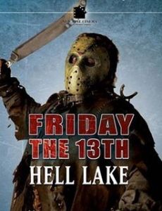 Friday the 13th: Hell Lake