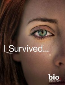I Survived...
