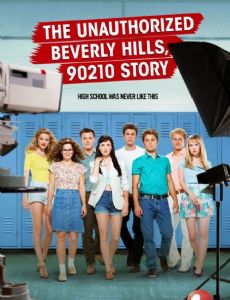 The Unauthorized Beverly Hills, 90210 Story
