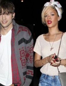 Rihanna and Ashton Kutcher