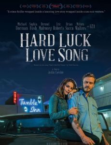 Hard Luck Love Song