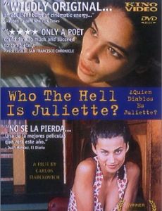 Who the Hell Is Juliette?