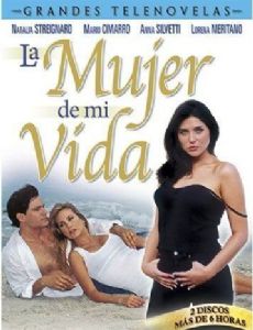 La mujer de mi vida