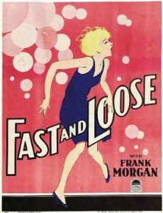 Fast and Loose