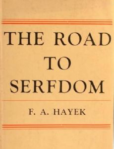 The Road to Serfdom