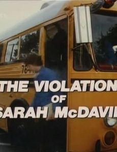 The Violation of Sarah McDavid