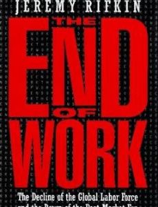 The End of Work