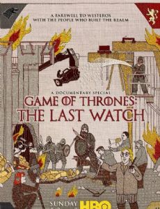 Game of Thrones: The Last Watch