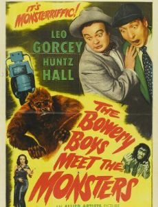 The Bowery Boys Meet the Monsters